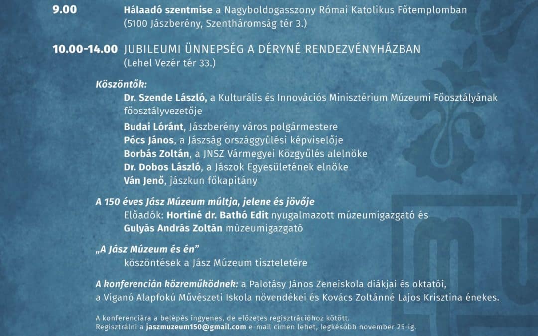 A 150 éves a Jász Múzeum jubileumi ünnepsége